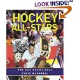 Hockey All-Stars: The NHL Honor Roll by Chris McDonell