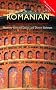 Colloquial Romanian: The Complete Course for Beginners: A Complete Language Course (Colloquial Series)