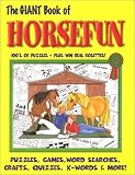 The Giant Book of HorseFun