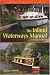 The Inland Waterways Manual: The Complete Guide to Boating on Rivers, Lakes and Canals (Travel)