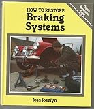 How to restore braking systems