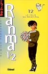 RANMA 1/2 T.12 : LA FOLIE DU PRINCIPAL