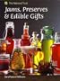Jams, Preserves & Edible Gifts