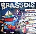 Brassens chant� par