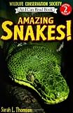 Amazing Snakes! (I Can Read Books: Level 2)