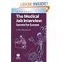 The Medical Job Interview: Secrets for Success