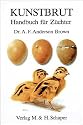 Kunstbrut. Handbuch f&uuml;r Z&uuml;chter