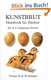 Kunstbrut. Handbuch f�r Z�chter