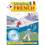 Singing French: 22 Photocopiable Songs and Chants for Learning French (Singing Languages)