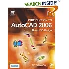 Click here to buy Introduction to AutoCAD 2006: 2D and 3D Design by  Alf Yarwood.