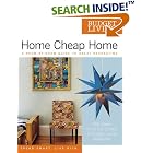 Budget Living Home Cheap Home: A Room-by-Room Guide to Great Decorating by Editors of Budget Living