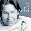 The Very Best of Dan Fogelberg