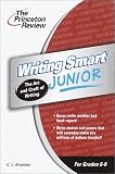 Writing Smart Junior, 2nd Edition (Smart Juniors Grades 6 to 8)