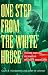 Books : One Step from the White House: The Rise and Fall of Senator William F. Knowland