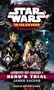 Agents of Chaos I: Hero's Trial (Star Wars: The New Jedi Order, Book 4)