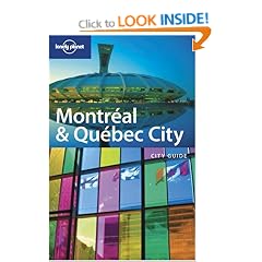 Montreal and Quebec City: City Guide (Lonely Planet City Guide)
