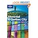 Montreal and Quebec City: City Guide (Lonely Planet City Guide)