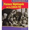 Florence Nightingale and The Crimean War (How Do We Know About?)