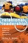 Relational Leadership (Revised Edition): A Biblical Model for Influence and Service