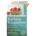 Animal, Vegetable, Miracle: Our Year of Seasonal Eating