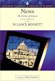 News: The Politics Of Illusion (0321088786) by Bennett, W. Lance