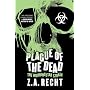 Plague of the Dead: The Morningstar Saga