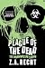 Plague of the Dead: The Morningstar Saga