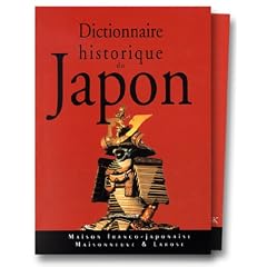 Dictionnaire historique du Japon Coffret 2 volumes