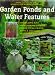 Book Garden Ponds and Water Features Installing