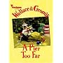 Wallace and Gromit: Pier Too Far (Wallace & Gromit Comic Strip Books)