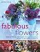 Fabulous Flowers