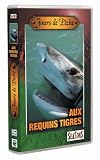 DVD Jours de p�che aux requins tigre, film DVD Jours de p�che aux requins tigre