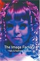 The Image Factory: Fads and Fashions in Japan