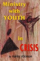 Ministry with Youth in Crisis