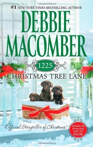 1225 Christmas Tree Lane: 1225 Christmas Tree Lane/Let It Snow (Cedar Cove) 13th (thirteenth) Edition by Macomber, Debbie [2012]