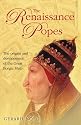 The Renaissance Popes. Culture, power and the making of the Borgia myth