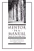Mentor in a Manual: Climbing the Academic Ladder to Tenure