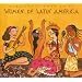 WOMEN OF LATIN AMERICA