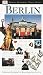 Berlin (DK Eyewitness Travel Guides)