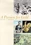 A Passion For Gold: An Autobiography
