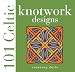 101 Celtic Knotwork Designs