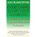 Overcoming Compulsive Gambling