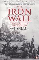 The Iron Wall: Israel and the Arab World