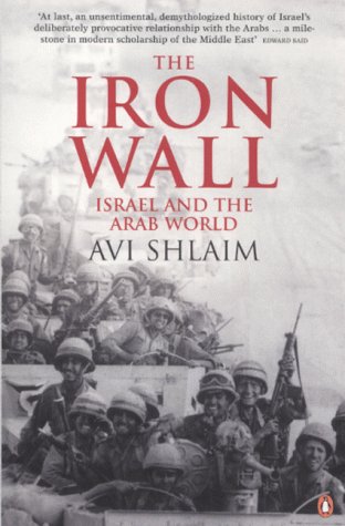 The Iron Wall: Israel and the Arab World