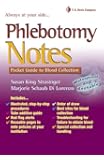 Phlebotomy Notes: Pocket Guide to Blood Collection (Davis's Notes)