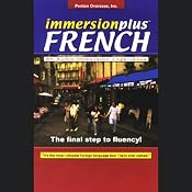 ImmersionPlus: French | [Penton Overseas, Inc.]