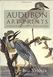 Audubon Art Prints: A Collector's Guide to Every Edition