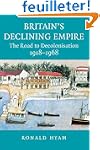 Britain's Declining Empire: The Road...