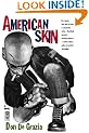 AMERICAN SKIN: A Novel