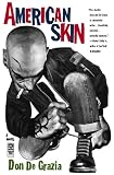 AMERICAN SKIN: A Novel